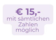 15 mit sämtlichen Zahlen möglich
