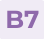 B7