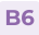 B6