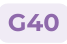 G40